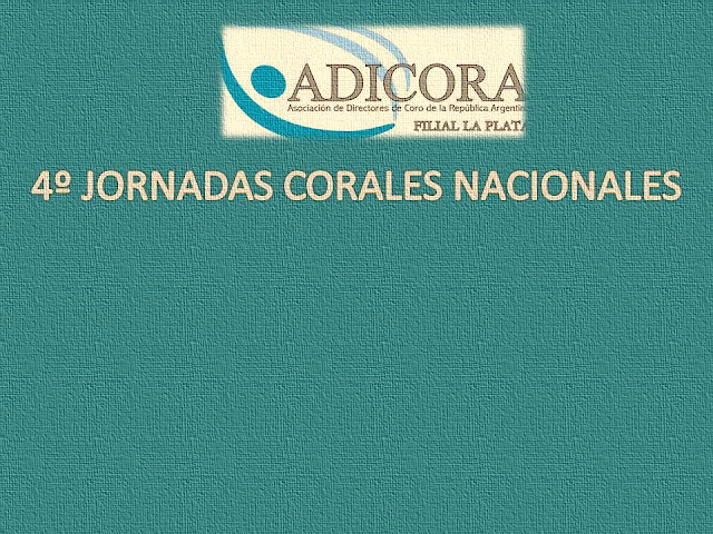 4tas Jornadas Corales Nacionales