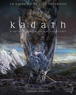 Kadath, le guide de la cité inconnue, 2010, copertina