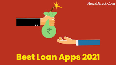 Best Instant Personal Loan Apps In India 2021 - NewzDirect