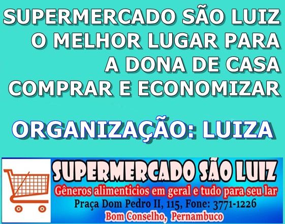 O SUPERMERCADO SÃO LUIZ FECHA PARCERIA COM O BLOG DO POETA