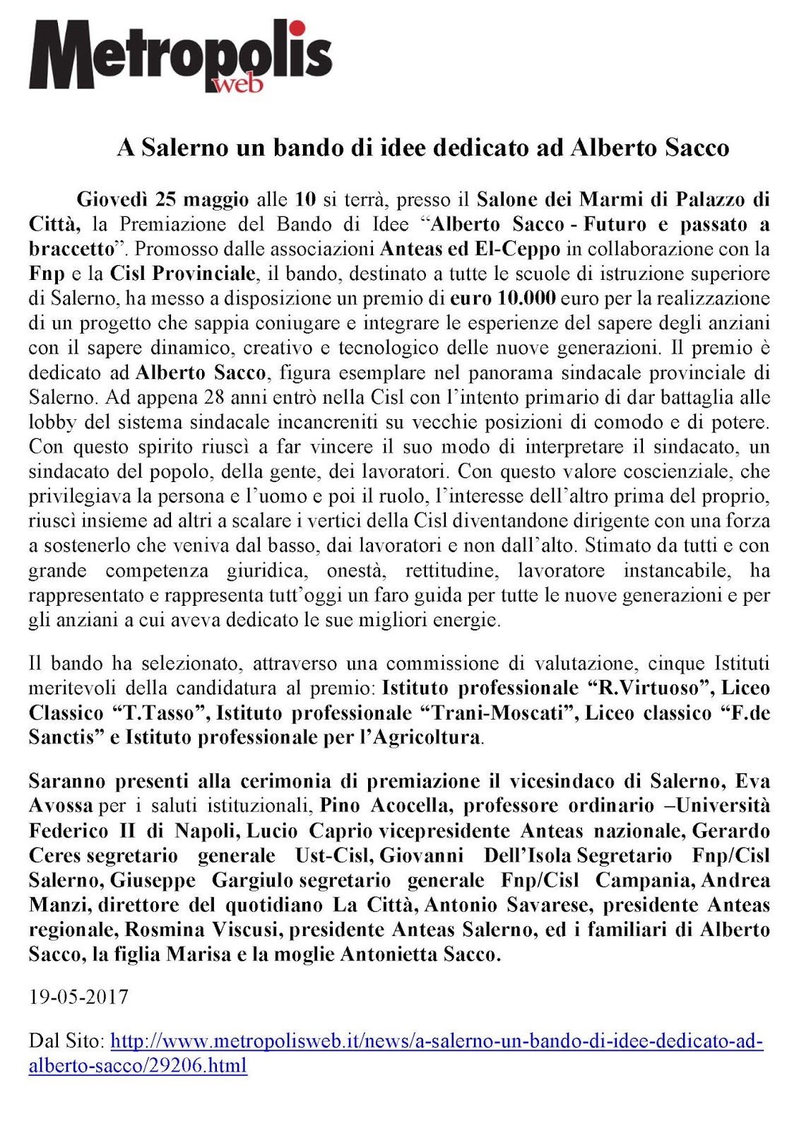 http://www.metropolisweb.it/news/a-salerno-un-bando-di-idee-dedicato-ad-alberto-sacco/29206.html