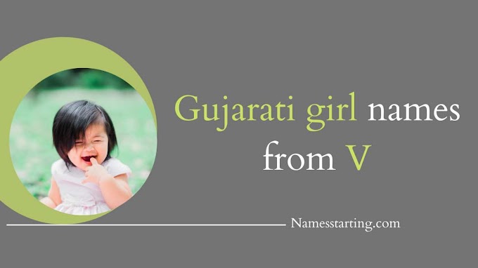 Latest 2024 ᐅ Gujarati girl names starting with V