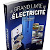 Téléchargez : LE GRAND LIVRE DE L’ÉLECTRICITÉ.pdf