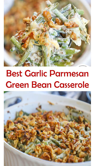 Garlic Parmesan Green Bean Casserole #Garlic #Parmesan #Green #Bean #Casserole #GarlicParmesanGreenBeanCasserole