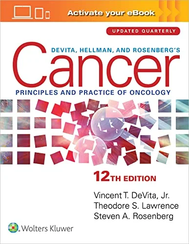 Download DeVita, Hellman, and Rosenberg's Cancer: Principles & Practice of Oncology Twelfth Edition PDF