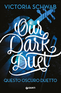 Our dark duet - Victoria Schwab