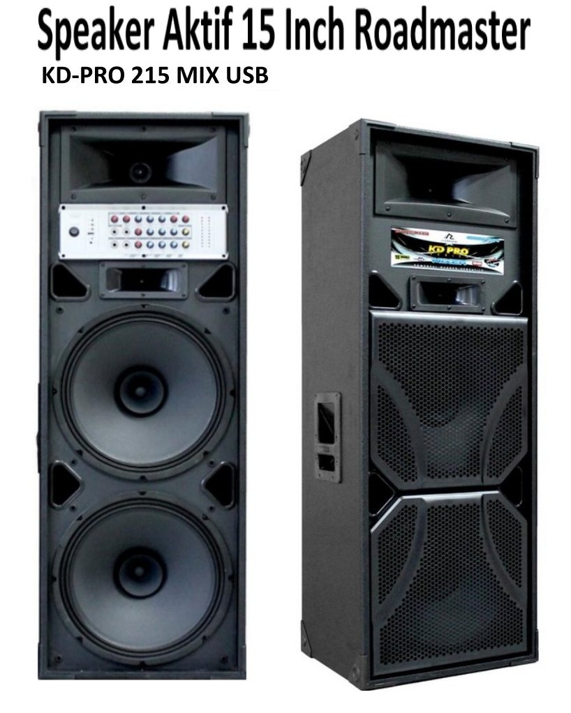  Speaker  Aktif  15 Inch Roadmaster dengan USB dan Mixer 