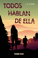 Todos hablan de ella - L. E. Flynn