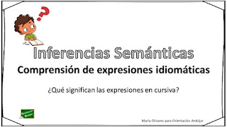 https://www.orientacionandujar.es/wp-content/uploads/2018/12/inferencias-expresiones-idiomaticas.pdf