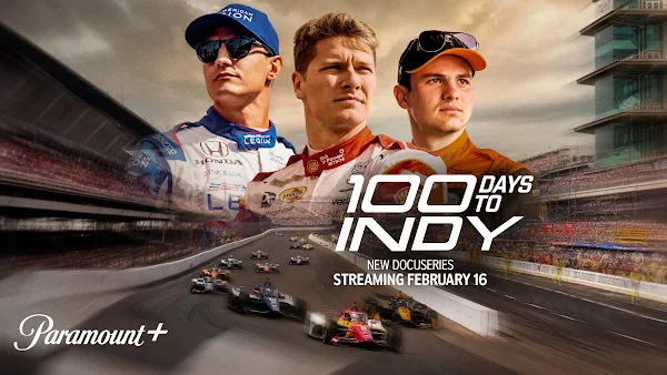 100 Days to Indy Paramount Plus