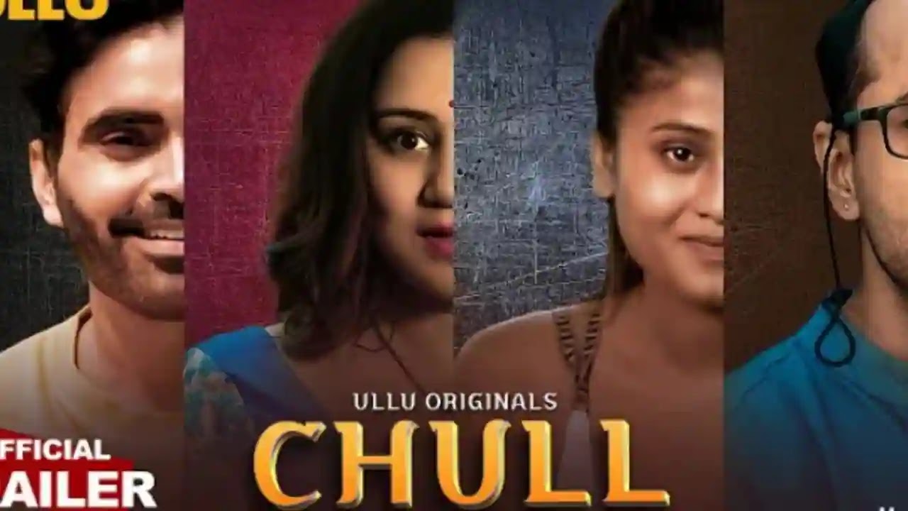 Chull Ullu Web Series