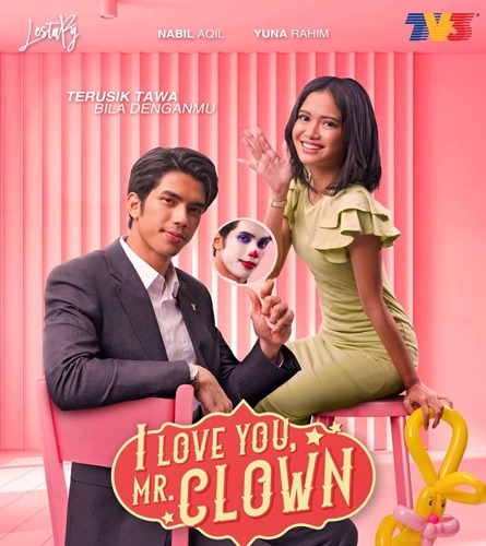 I Love You Mr Clown (TV3) | Sinopsis Drama