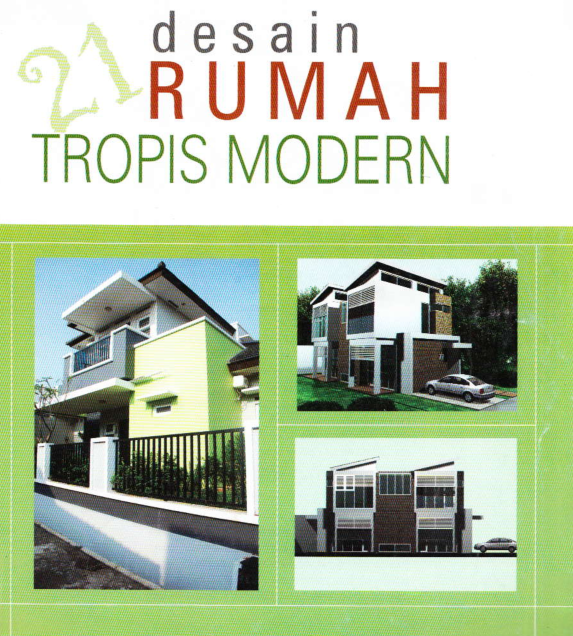21 Desain  Rumah  Tropis  Modern  intrik GO