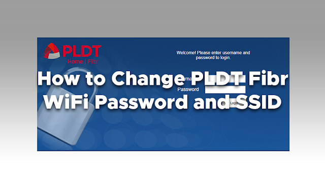 How to Change PLDT Fiber (Fibr) WiFi Password, SSID (2023)