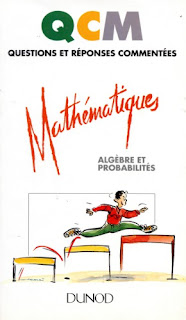 QCM - Mathématiques - Algèbre et probabilités - Volume 2