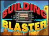 Building Blaster