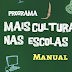 SANTANA DOS GARROTES DE FORA: Quatro escolas do Vale do Piancó vão receber recursos extras do programa Mais Cultura