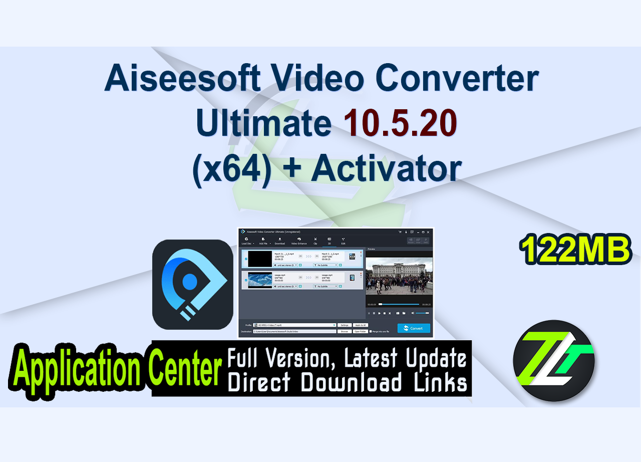 Aiseesoft Video Converter Ultimate 10.5.20 (x64) + Activator