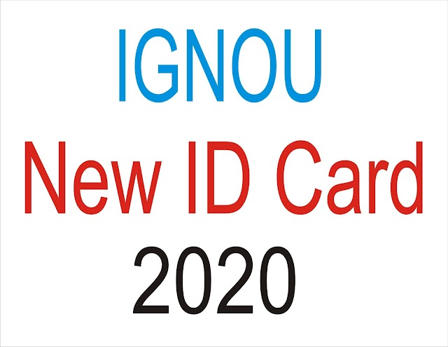 IGNOU New ID Card 2020