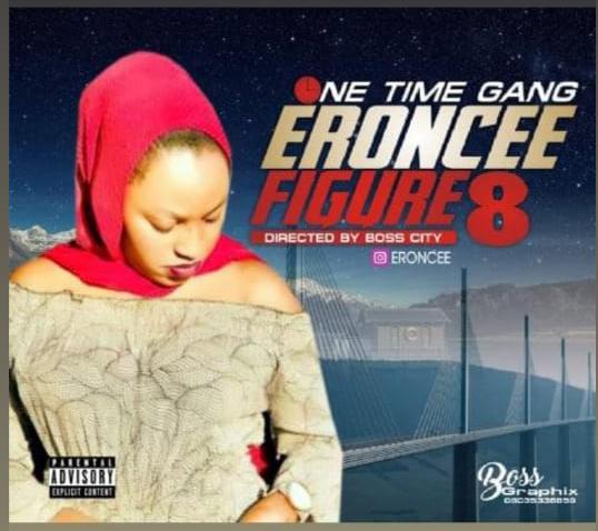 Figure 8 Music | Eroncee Dir BY Boss City