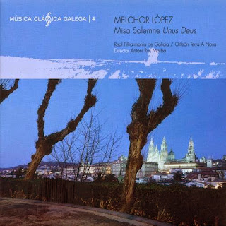 Melchor Lopez. Misa Solemne "Unus Deus"