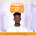 F! MUSIC: If – Shadyblisz Prod. by T-Blaize (@shadyblisz_) | @FoshoENT_Radio