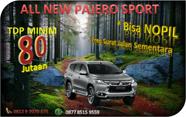 PROMO MITSUBISHI ALL NEW PAJERO SPORT DP MINIM AKHIR TAHUN