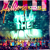 [Hillsong+Kids+-+Tell+The+World.jpg]