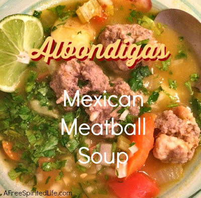 Albondigas Mexican Meatball Soup Favorite Family Recipes