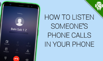 How to listen to someone's phone call remotely.