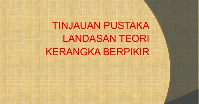 Cara Menulis Proposal BAB II Tinjauan Pustaka  Artikel 