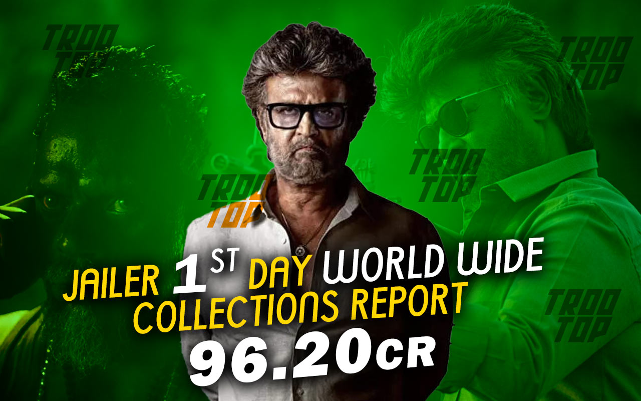 Jailer World Wide Collections Report