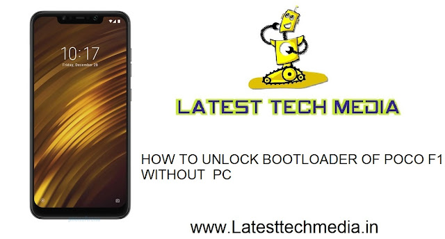 HOW TO UNLOCK BOOTLOADER OF POCO F1 WITHOUT  PC | POCO F1
