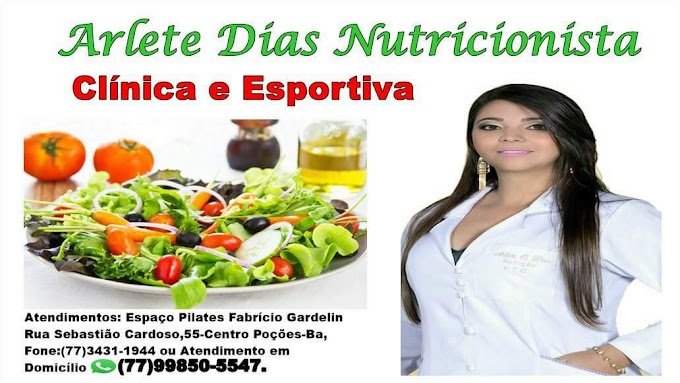 SAÚDE: Arlete Dias Nutricionista,agende já sua consulta.