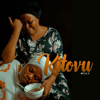 AUDIO | Milly Nanace – Kitovu (Mp3 Audio Download)