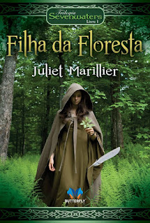 Livros | Filha da Floresta - Juliet Marillier