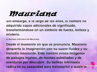 ▷ Significado del nombre Mauriana