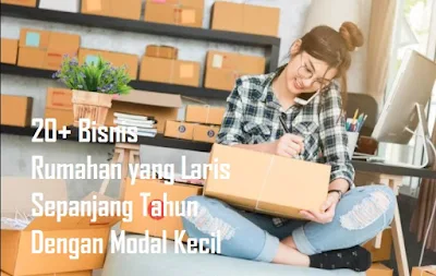 Bisnis Rumahan Dengan Modal Kecil