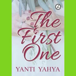 Novel The First One full episode by Yanti Yahya