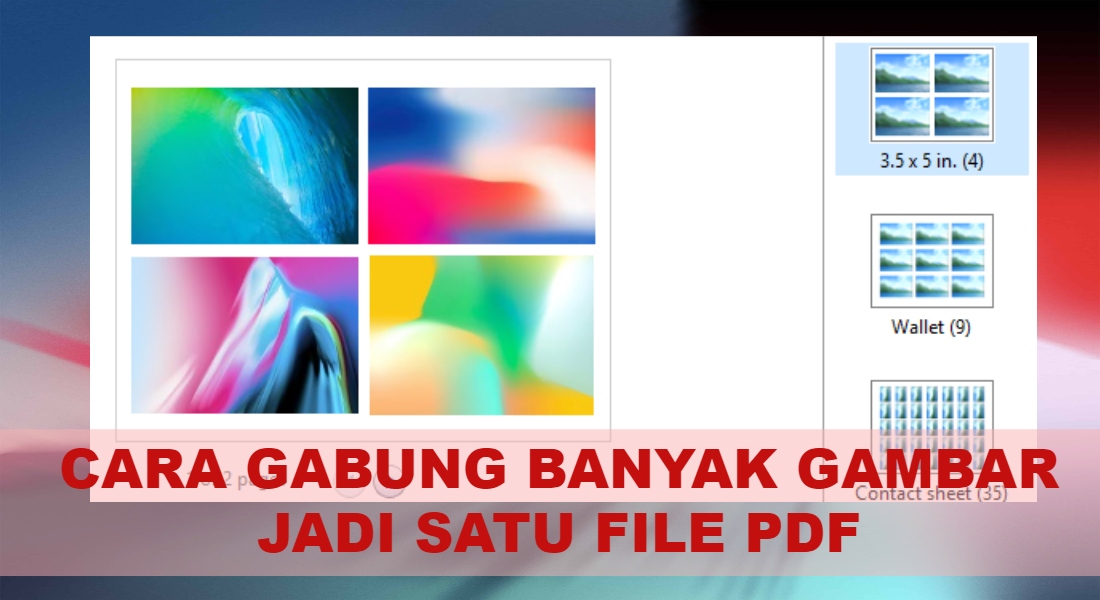 Cara Gabung Banyak Gambar Jadi Satu File Pdf Di Windows 10 Angops