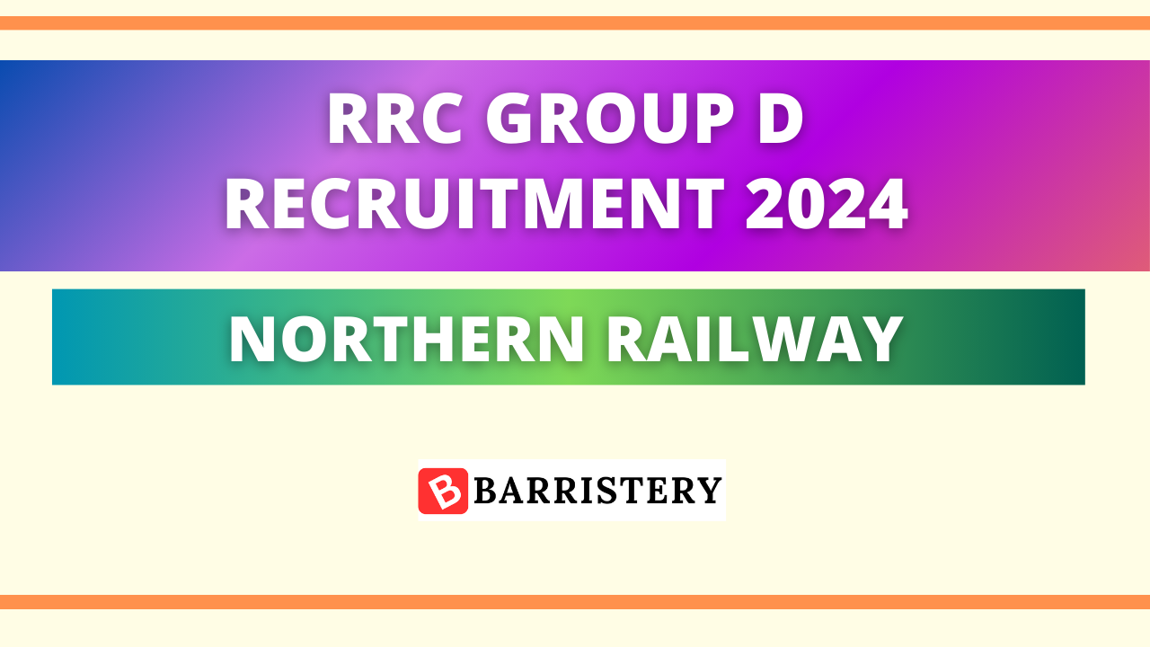 RRC Group D Recruitment 2024 Notification Out, Apply Now under Northern Railway