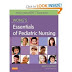 Wong's Essentials of Pediatric Nursing 9th Edition, Hockenberry