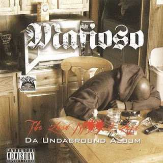 Mafioso - The Last Nigga Left Da Undaground Album (2006)