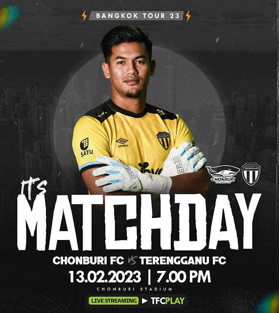 Live Streaming Terengganu vs Chonburi 13.2.2023