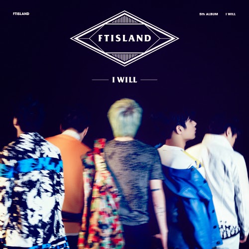 download lagu full album ftisland i will mp3 kpop
