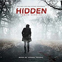 New Soundtracks: HIDDEN - VERITA SEPOLTE (Aurora Rochez)