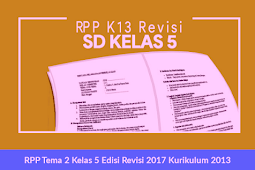 Rpp Tema 2 Kelas 5 Edisi Revisi 2017 Kurikulum 2013