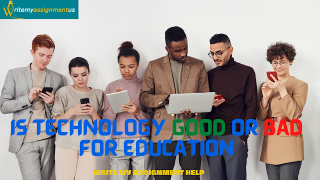 Is Technology Good or Bad for Education