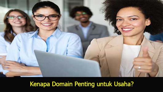 Kenapa Domain Penting untuk Usaha?