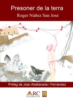 Presoner de la terra (Roger Núñez San José)